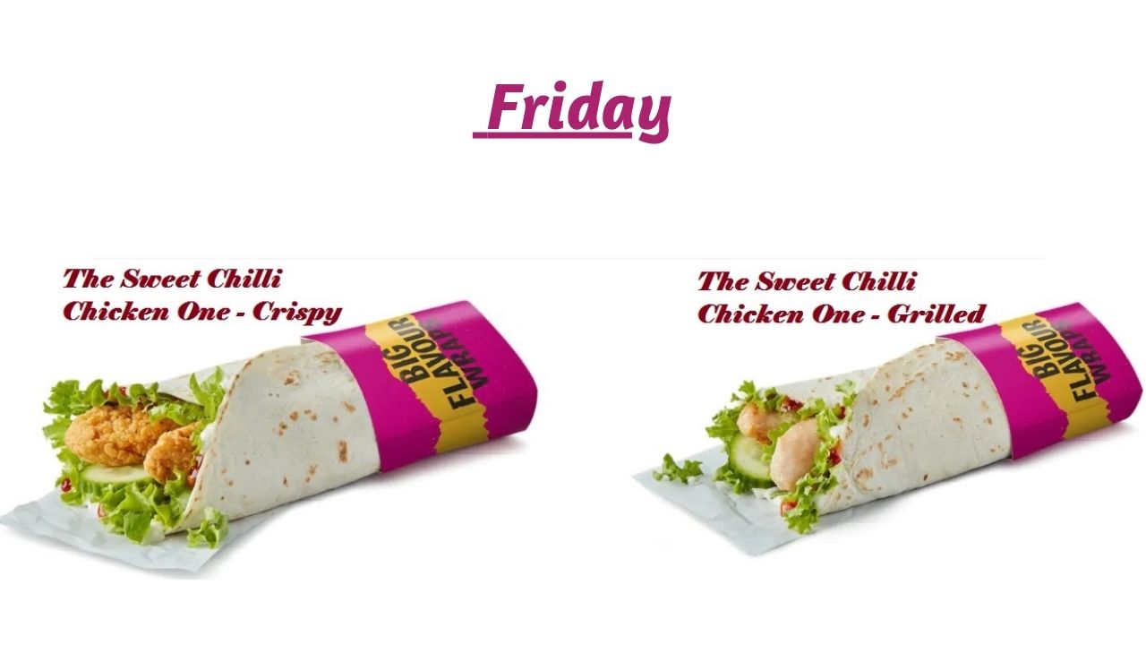 Wrap of the Day McDonald’s Friday (The Sweet Chilli Chicken One)
